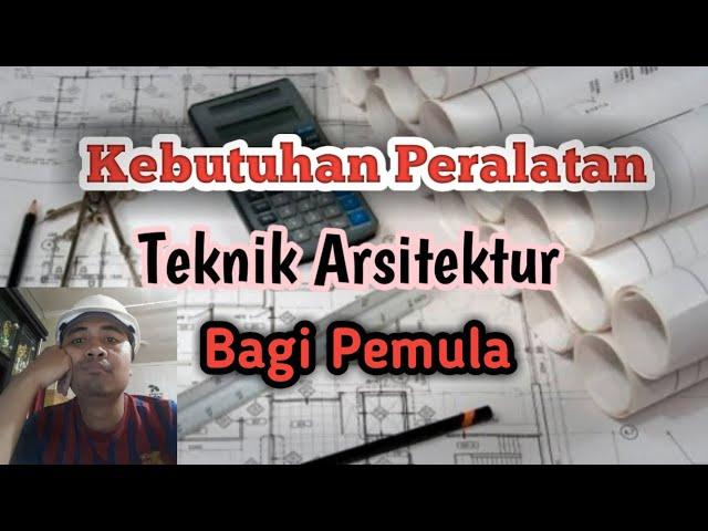 PERALATAN MENGGAMBAR MANUAL TEKNIK ARSITEK