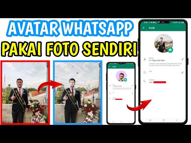 Cara Membuat Avatar Whatsapp Menggunakan Foto Kita Sendiri || Cara Membuat Foto Kita Jadi Avatar WA