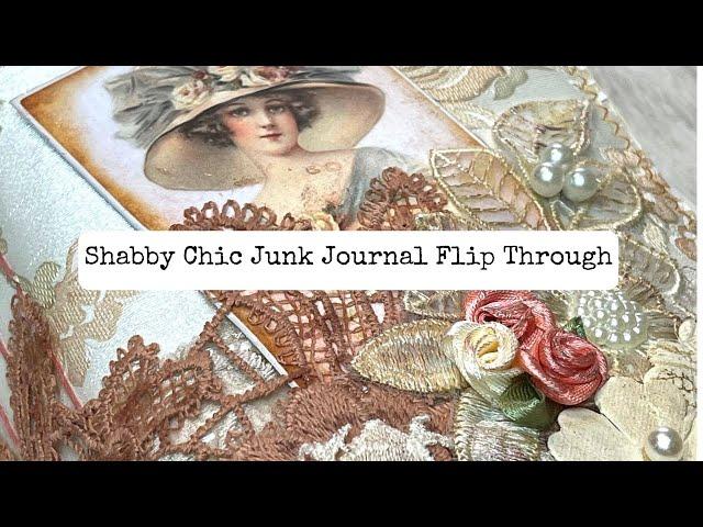 Shabby Chic Junk Journal Flip Through ASMR/No Music/No Talking