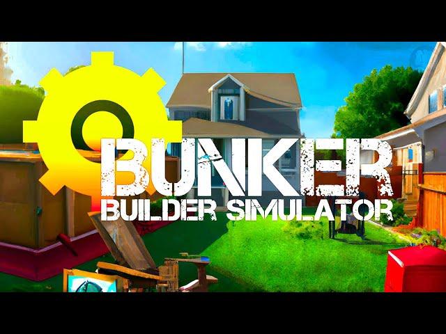 Prepping For The Apocalypse | Bunker Builder Simulator Gameplay | First Look