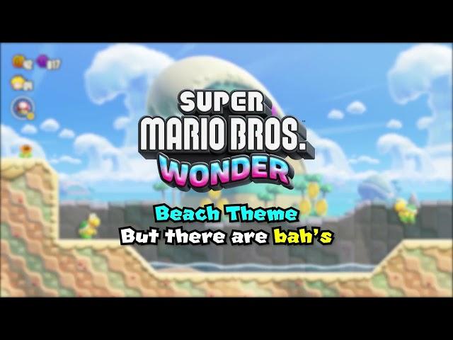 Super Mario Bros. Wonder - Beach Theme | But there are bah's