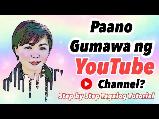 Paano Gumawa ng YouTube Channel Gamit ang iPhone | Step-by-Step Tagalog Tutorial 2020