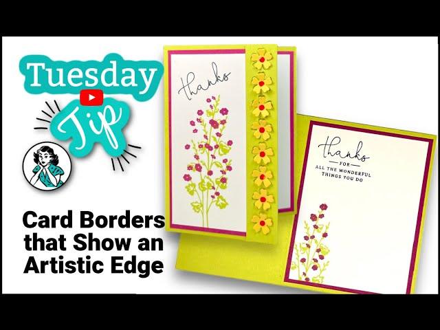 Border Design Ideas: Give Your Handmade Cards An Artistic Edge