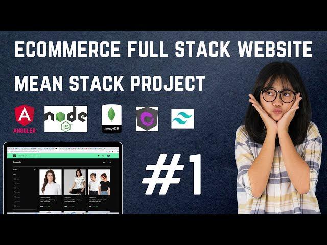 Build Ecommerce Website Using Mean Stack | Angular Full Stack Project With Tailwind css, ngrx store