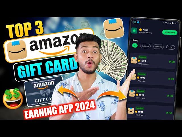 Top 3 Amazon Gift Card Earning Apps 2024 | Unlimited Gift Card Codes | Free ₹700 Amazon Gift Voucher