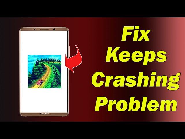 Fix Vertigo Racing App Keeps Crashing Problem in Android