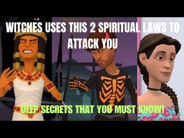 WITCHES/WIZARDS USES THIS 2 SPIRITUAL LAWS TO ATTACK YOU (DEEP SECRET THAT YOU MUST KNOW!)#spiritual