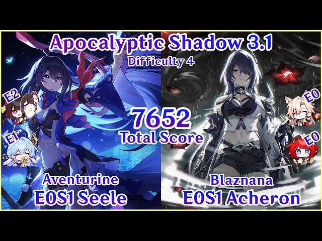 NEW Apocalyptic Shadow 3.1 - E0S1 Seele x E0S1 Acheron 7652 Total Score Clear | Honkai Star Rail