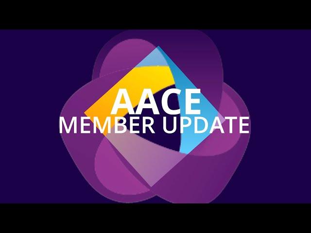 AACE Member Update: October 2024