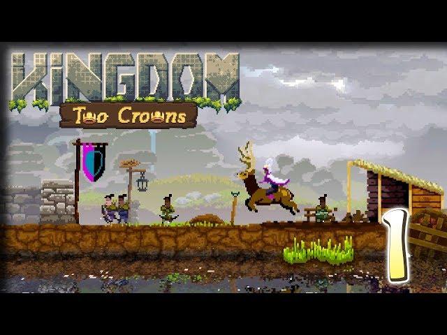 Long Live The King – Kingdom Two Crowns Gameplay – Let's Play Part 1