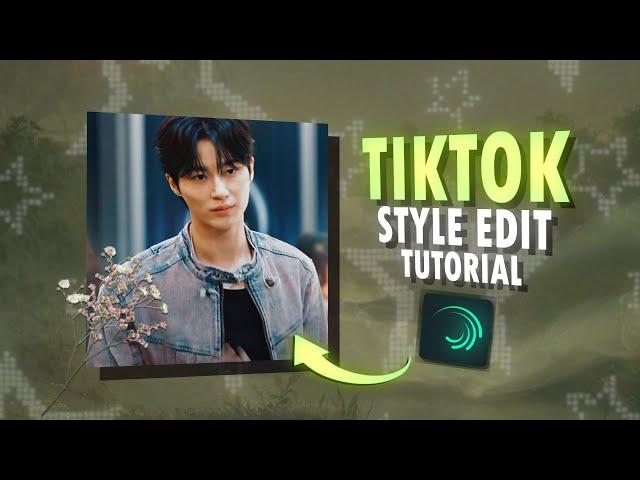 tiktok style edit tutorial on alight motion