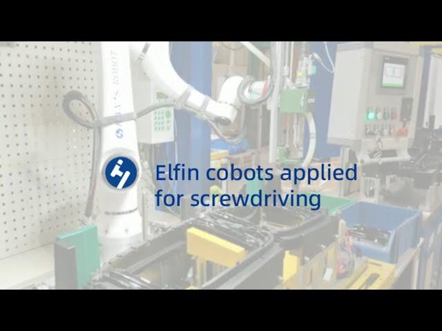 Elfin cobots applied for screwdriving