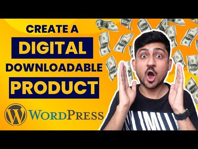 How To Add A Digital Product In WooCommerce | Create Digital Downloads In Wordpress