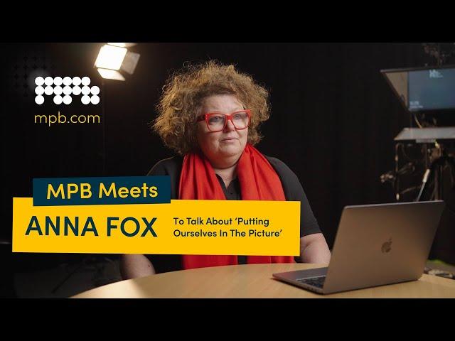 Acclaimed British Photographer Anna Fox Talks About The Power Of Mentorship | MPB