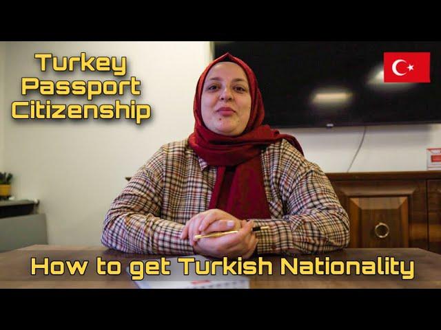 How to Get Citizenship in Turkey | Type of Citizenship 