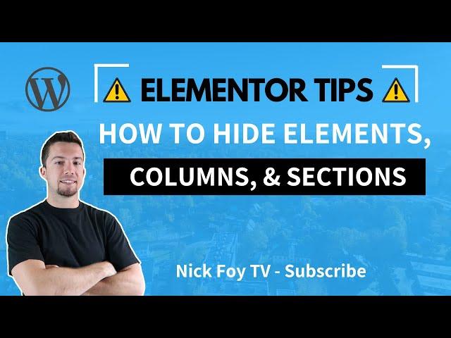 Elementor Tips: How to Hide Things (Text, Images) on the Page Builder