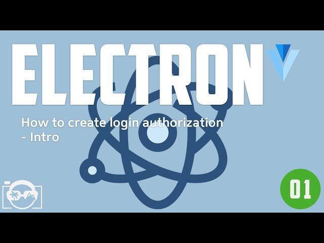 Create login authorization with Eletron and Python - Intro -  electron tutorial