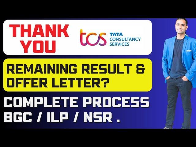 TCS - Thank You ️ | Remaining Result & Offer Letter | After Offer Letter Process 