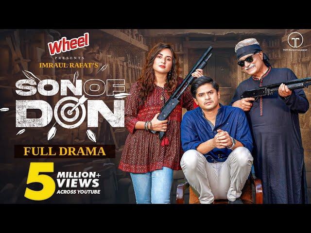 Son of Don | সন অফ ডন | Full Drama | Niloy Alamgir | Tania Brishty | New Bangla Natok 2024