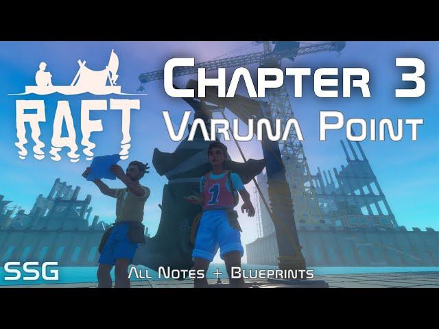 Raft Chapter 3 | Varuna Point | Playthrough with Timestamps