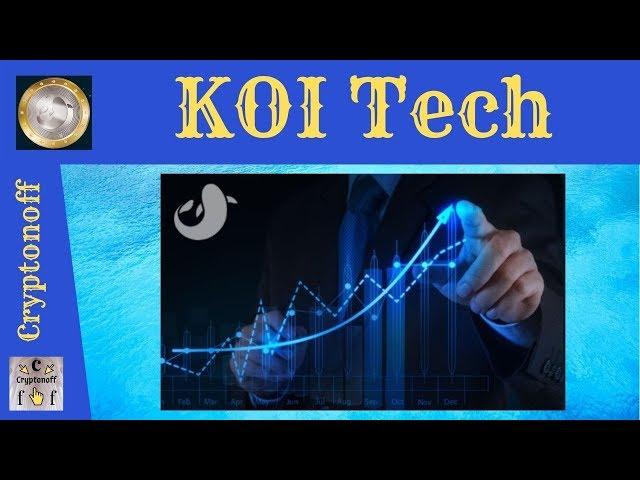 KoiTech ICO Обзор | Коллекция Уникальных Проектов с Востребованным Функционалом