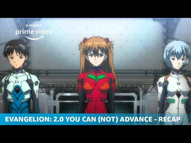 Evangelion: 2.0 You Can (Not) Advance | Official Recap | Amazon Originals