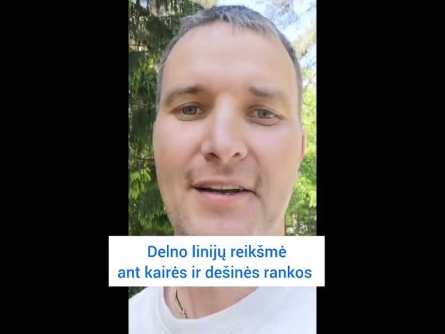 CHIROMANTIJA. DELNO LINIJŲ REIKŠMĖ