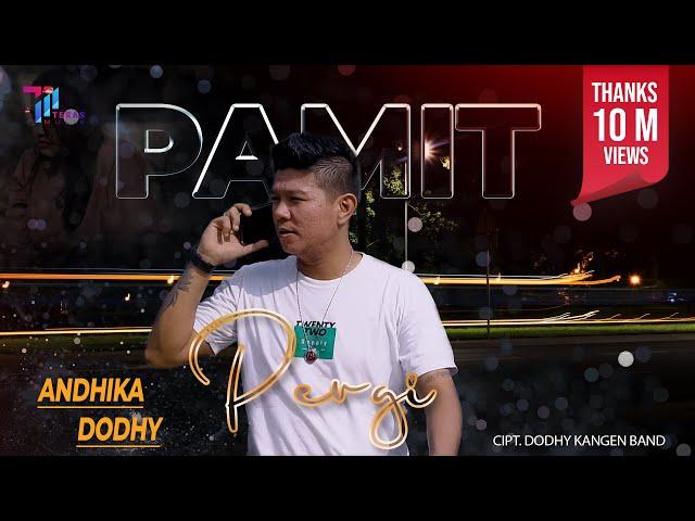 Andika Mahesa ft Dodhy - Pamit Pergi (Official Music Video)