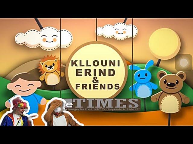 KLLOUNI ERIND & FRIENDS | Kids Show | EPISODI 2