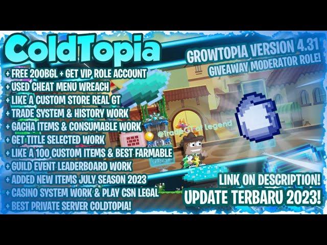 NEW GROWTOPIA PRIVATE SERVER TERBARU 2023 |   GET FREE VIP ROLE + FREE ITEMS FOR MORE | COLDTOPIA