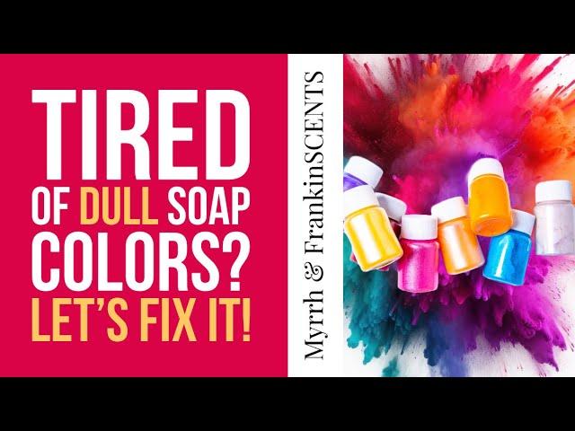 Soapmaking Tips |  How To Achieve Bold, Bright Soap Colors In CP Soap