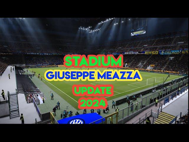 PES 2021 Giuseppe Meazza - Inter Milan  (Reworked) | Restorations & Stadium Workshop Update 2024