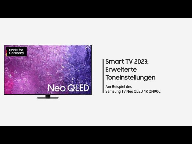 Samsung Smart TV 2023: Erweiterte Toneinstellungen