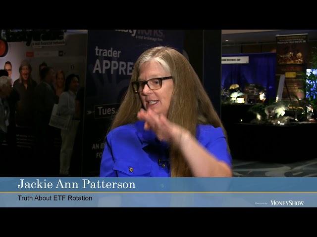 Jackie Ann Patterson: The Truth About ETF Rotation