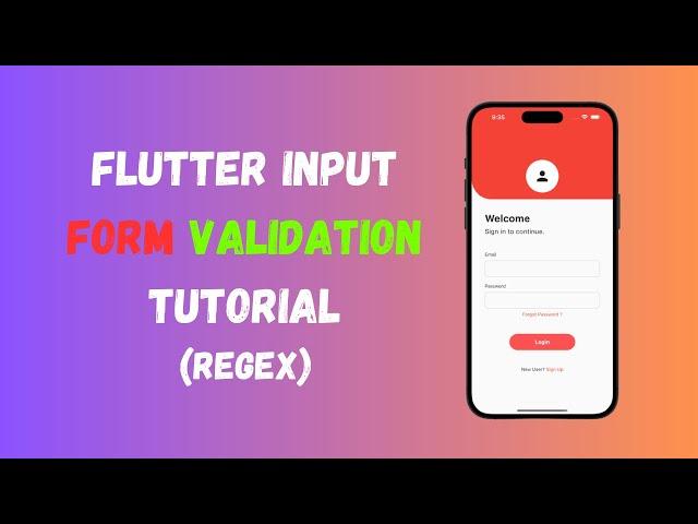 Flutter Input Form Validation Tutorial (Regex)