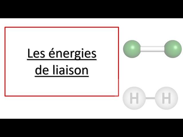 528 - Les énergies de liaison