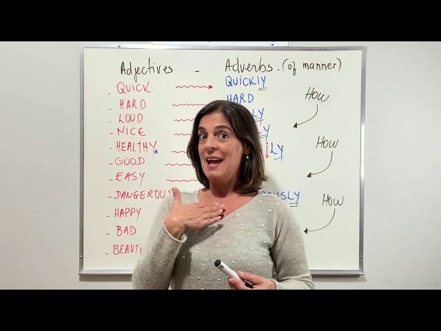 Adverbs and Adjectives/ Advérbios e Adjetivos