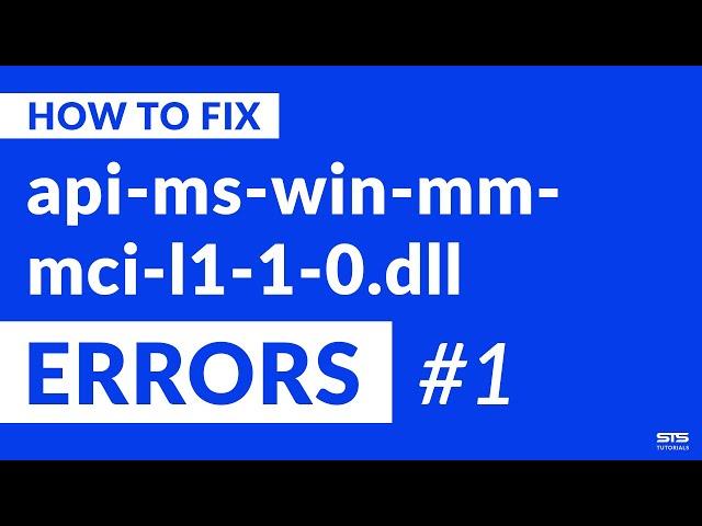 api-ms-win-mm-mci-l1-1-0.dll Missing Error on Windows | 2020 | Fix #1