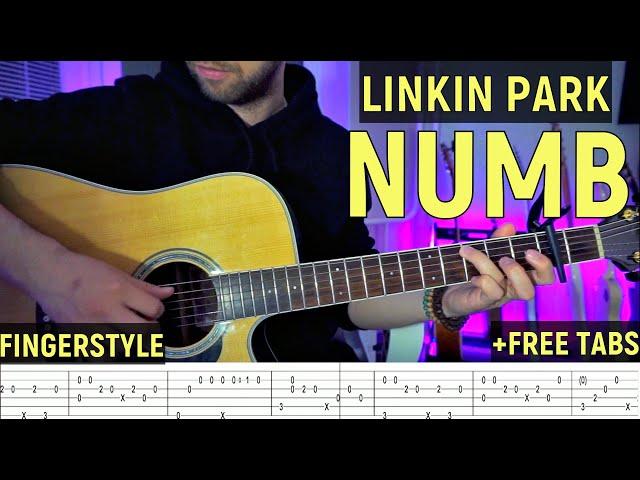 Linkin Park - Numb | Fingerstyle + free tabs