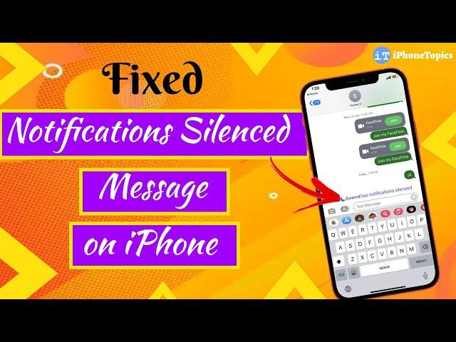 Notifications Silenced Message on iPhone (Here's the Fix)