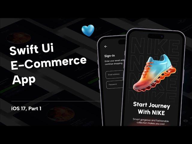 Let's Build eCommerce app using Swift Ui | iOS 17 | Part 1