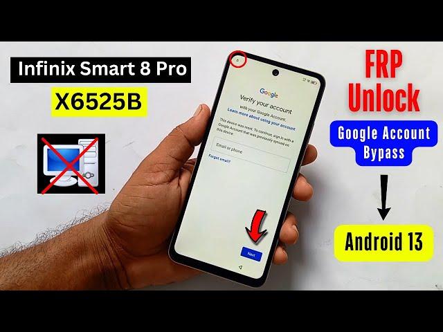 Infinix Smart 8 Pro X6525B FRP Bypass/Unlock  Android 13 (WITHOUT PC) 2024 Latest SECURITY UPDATE