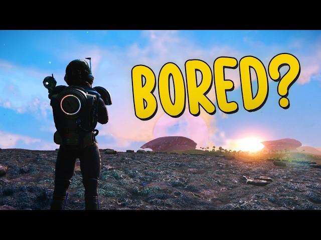 Bored in No Man's Sky? DO THIS!!