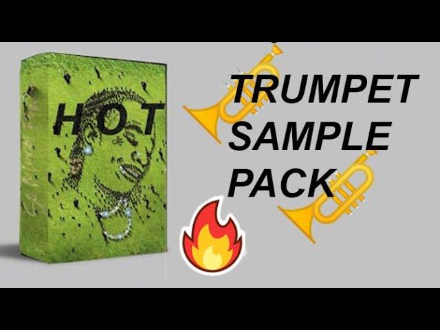 (EXCLUSIVELY FREE)Trap Trumpet  Sample pack"HOT"(LOOP+MIDI kit) Download 2019! - HOT 