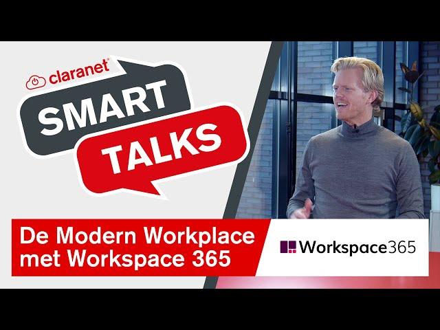 Claranet SmartTalks: In gesprek met Workspace 365