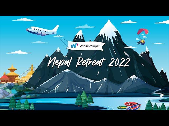 WPDeveloper Retreat 2022: Exploring The Beauty Of Nepal