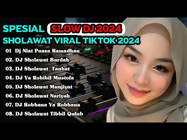 DJ SHOLAWAT ALBUM VIRAL TIKTOK TERBARU 2024 - DJ RELIGI VIRAL SLOW BASS - DJ SHOLAWAT VIRAL TERBARU