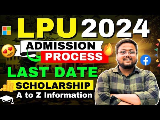 LPU Admission Process 2024 | LPUNEST 2024 | LPU Admission Process | Lovely Professional University