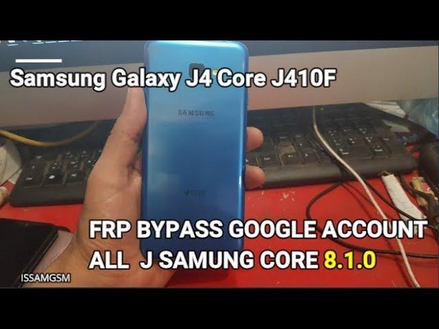 Samsung Galaxy J4 Core J410f How to BYPASS Google Account FRP