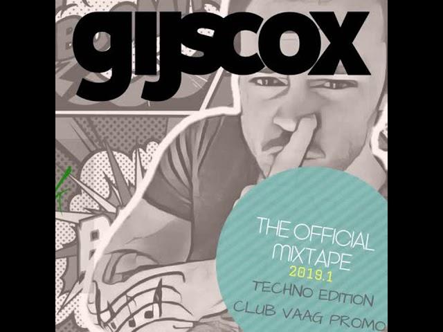 Gijs Cox- The Official Mixtape Summer 2019 (Techno Edition)